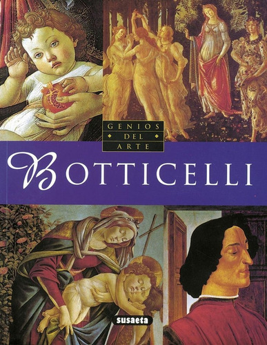 Botticelli, De García Sánchez, Laura. Editorial Susaeta, Tapa Blanda En Español