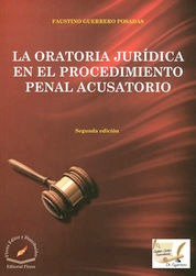 Libro Oratoria Jurídica En El Procedimiento Penal Acusatorio