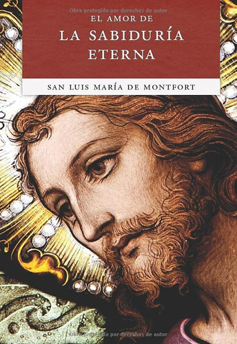 Libro: El Amor De La Sabiduría Eterna (spanish Edition)
