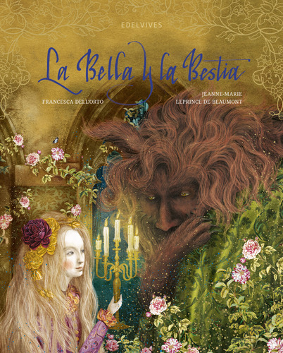 Bella Y La Bestia, La - Jeanne-marie Leprince De Beaumont