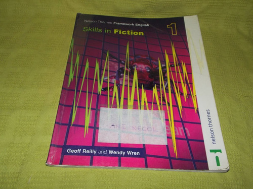 Skills In Fiction 1 - Nelson Thornes