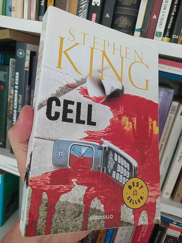Cell  Stephen King  Debolsillo 435 Páginas