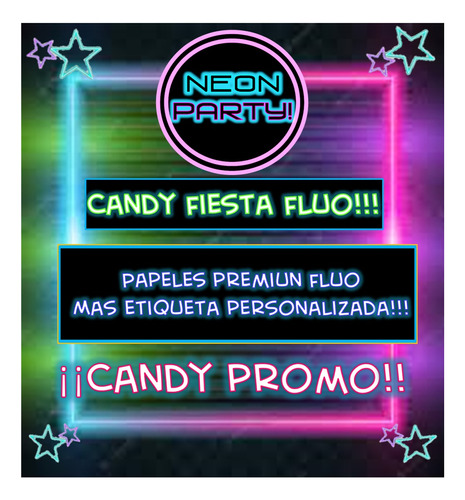 Candy Fiesta Flúo - Fiesta Teens ! 60 Golosinas! El Mejor!