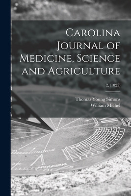 Libro Carolina Journal Of Medicine, Science And Agricultu...