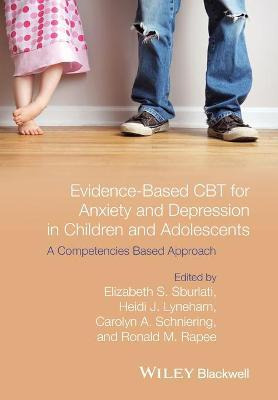Libro Evidence-based Cbt For Anxiety And Depression In Ch...