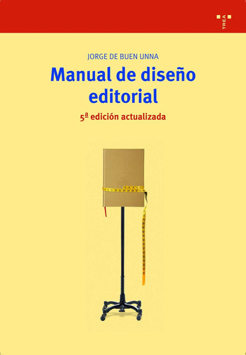 Manual De Diseño Editorial, 5ª. Edición (biblioteconomía Y A