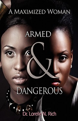 Libro A Maximized Woman: Armed And Dangerous - Alexander,...
