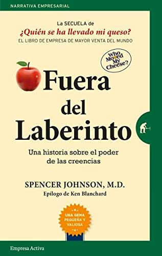 Libro Fuera Del Laberinto Una Historia Sobre El Poder De Las