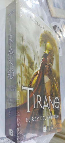 Tirano, El Rey Del Bósforo: N/a, De Christian Cameron. Serie N/a, Vol. N/a. Editorial Ediciones B, Tapa Blanda, Edición 1a En Español, 2012