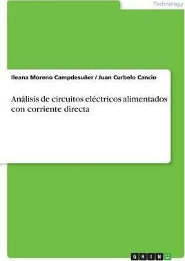 Libro An Lisis De Circuitos El Ctricos Alimentados Con Co...