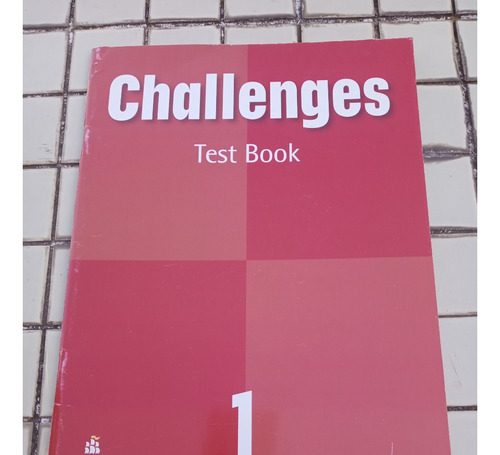 Challenges 1. Test Book. Editorial Pearson Longman. 