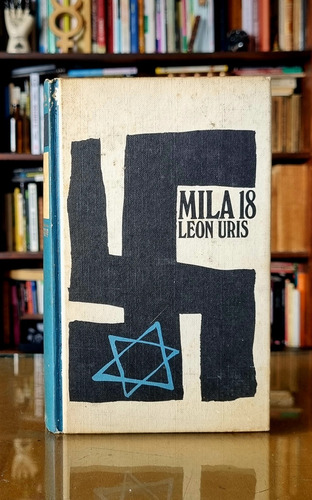 Mila 18 - León Uris - Atelierdelivre 