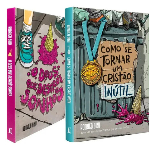 Kit Rodrigo Bibo | Deus Que Destroi Sonhos + Como Se Tornar Um Cristão Inútil | Impactante E Transformador!