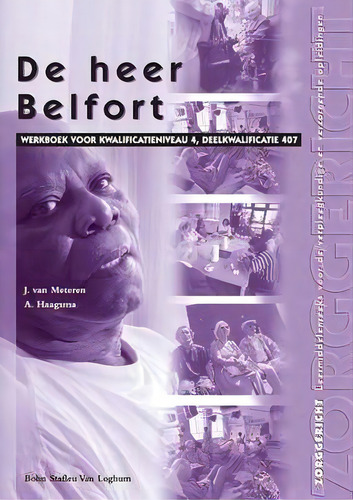 De Heer Belfort, De C J M Cingel. Editorial Bohn Stafleu Van Loghum, Tapa Blanda En Inglés