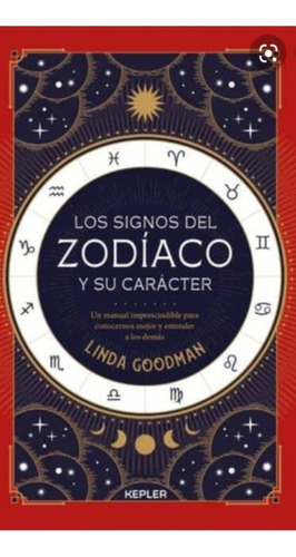 Los Signos Del Zodíaco Y Su Carácter Linda Goodman (envíos)