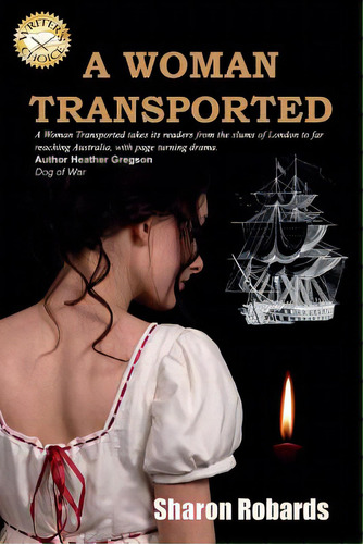 A Woman Transported, De Robards, Sharon. Editorial Createspace, Tapa Blanda En Inglés