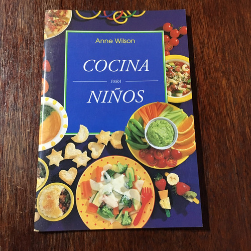 Anne Wilson  Cocina Para Niños  Exc Est C/nuevo