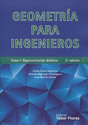 Libro Geometría Para Ingenieros: Tomo I: Representación Dié