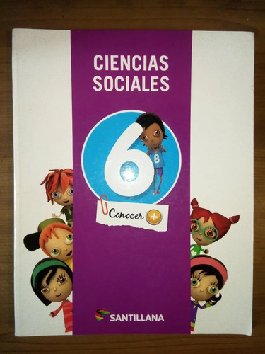 Libro Ciencias Sociales 6 - Santillana Conocer +