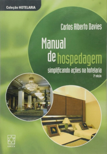 Manual De Hospedagem Simpleficando As Relacoes Na, De Patricia M Davies. Editora Educs, Capa Mole Em Português