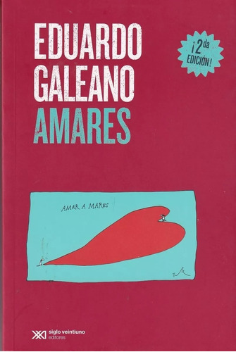 Amares - Eduardo Galeano