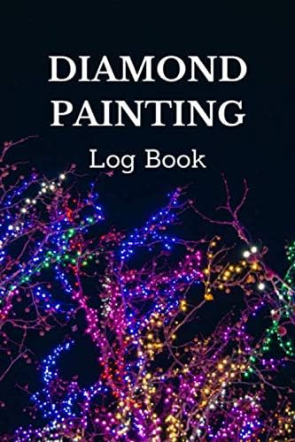 Libro: Diamond Painting Log Book: An Essential Dmc Color Cha