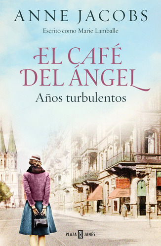 El Cafe Del Angel Años Turbulentos Cafe Del Angel 2 - Anne J