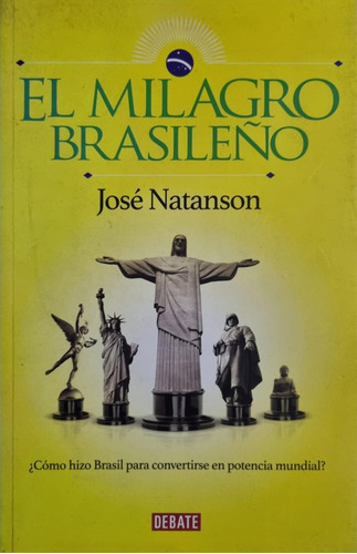 El Milagro Brasileño. J. Natanson 