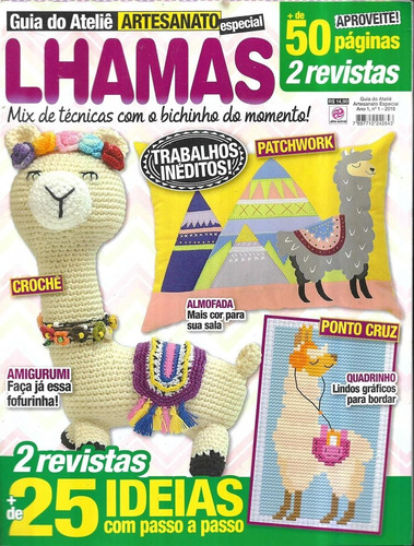 Revista Guia Do Ateliê Lhamas Ano 1 Nº 1 + De 25 Ideias