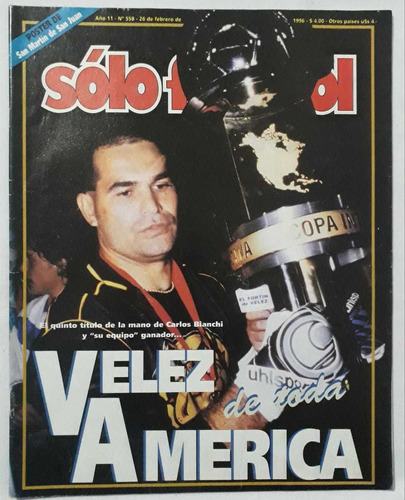 Revista Solo Futbol 558 - Vélez Campeón Interamericana Fs