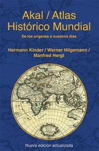 Libro: Atlas Histórico Mundial. Kinder, Hermann / Hilgemann,