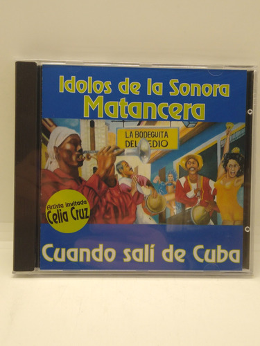 Ídolos De La Sonora Matancera Cuando Salí De Cuba Cd Nuevo