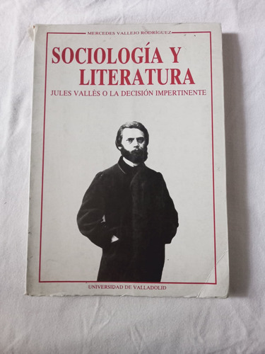 Sociología Y Literatura. Mercedes Vallejo Rodríguez.