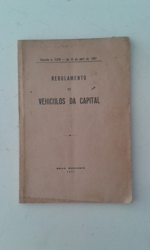 Livro Regulamento De Vehiculos Da Capital (3-c)