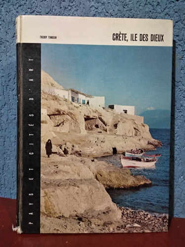 Crète, Île Des Dieux Freddy Tondeur