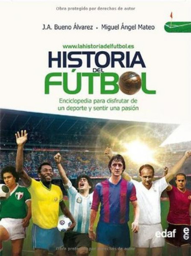 Historia Del Futbol