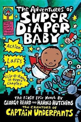 Libro The Adventures Of Super Diaper Baby - Dav Pilkey