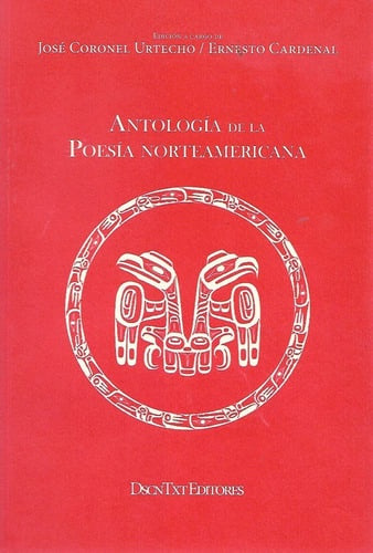 Antología De Poesía Norteamericana, De Coronel Urtecho Cardenal. Editorial Descontexto Editores, Tapa Blanda, Edición 1 En Español