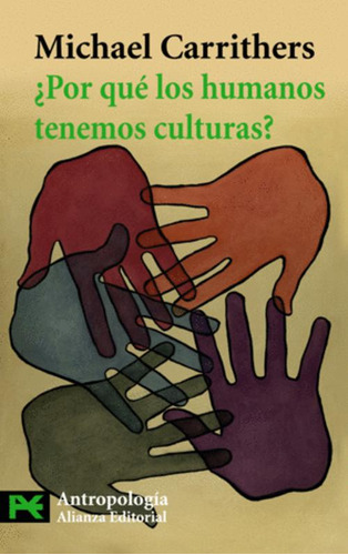 Libro Por Qué Los Humanos Tenemos Culturas?