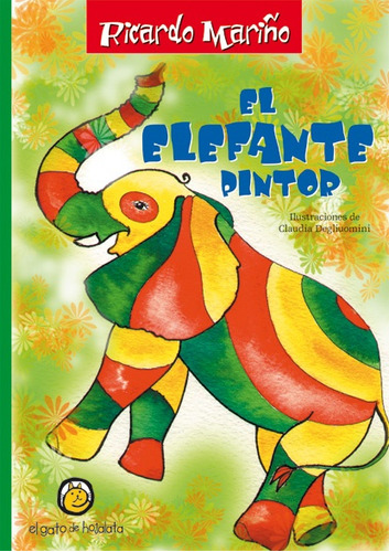 El Elefante Pintor - Ricardo Mariño