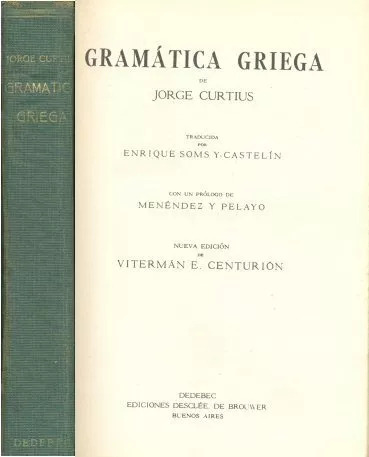 Jorge Curtius: Gramatica Griega