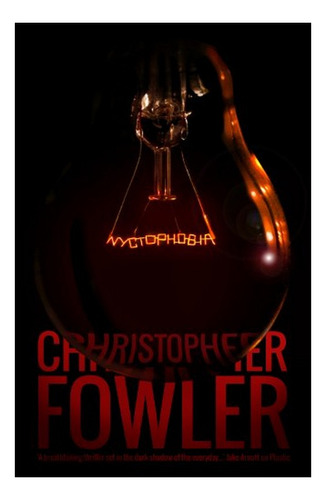 Nyctophobia - Christopher Fowler. Eb3
