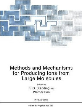 Libro Methods And Mechanisms For Producing Ions From Larg...