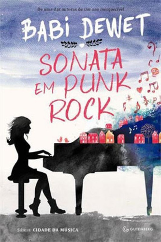 Sonata Em Punk Rock, De Dewet, Babi. Editora Gutenberg, Capa Mole Em Português