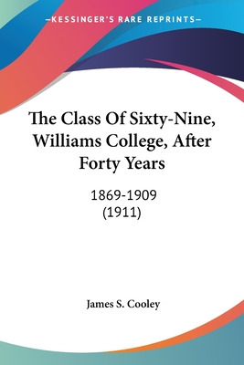 Libro The Class Of Sixty-nine, Williams College, After Fo...