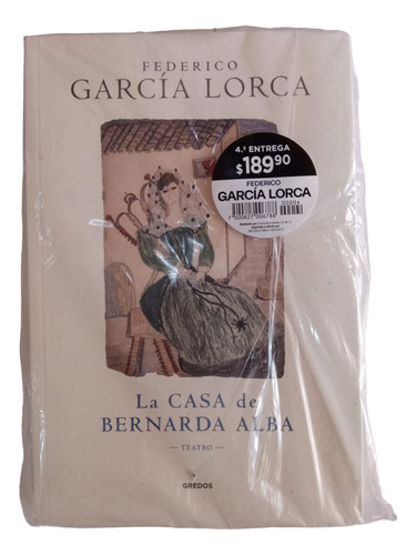 La Casa De Bernarda De Alba. Federico García Lorca #4. Rba.