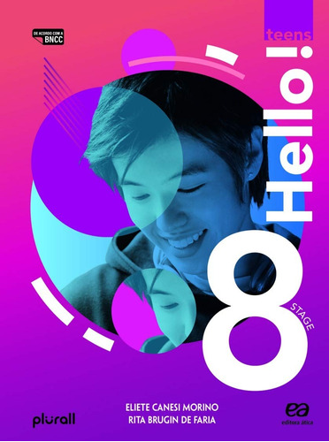 Hello! Teens - 8º ano, de Morino, Eliete. Editora Somos Sistema de Ensino em português, 2019