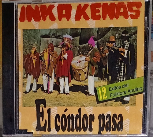 Inka Kenas - El Cóndor Pasa