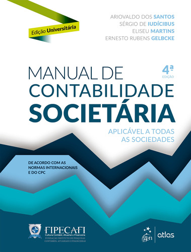 Manual De Contabilidade Societária - Edição Universitári