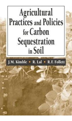 Libro Agricultural Practices And Policies For Carbon Sequ...